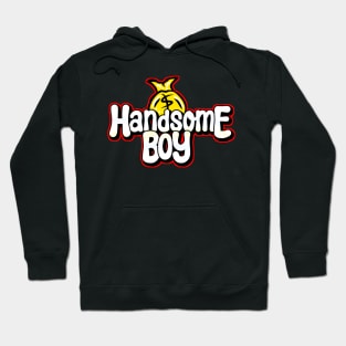 Handshome boy Hoodie